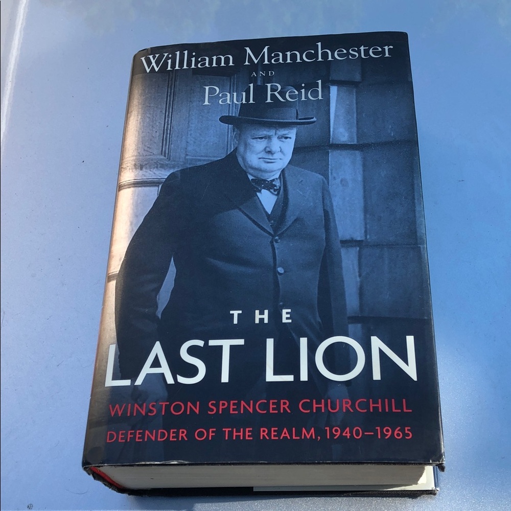 The Last Lion by William Manchester & Paul Reid - volume 3 Hardcover